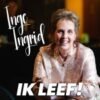 Inge Ingrid – Ik leef!