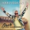 Jack van Raamsdonk – Arriverderci
