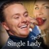 Ray Benjamin – Single Lady