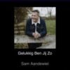 Sam Aandewiel – Gelukkig ben jij zo