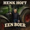 Henk Hoft – De boer