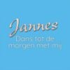 Jannes – Dans tot de morgen met mij