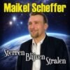 Maikel Scheffer – Sterren blijven stralen