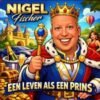 Nigel Fischer – Een leven als een prins
