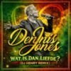 Dennis Jones – Wat is dan liefde (DJ Henry Remix)