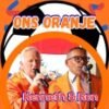 Kenneth & Ron – Ons oranje