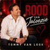 Tommy van Look – Rood van Jaloezie
