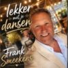 Frank Smeekens – Lekker met je dansen