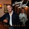 Jimmy van Zetel – Hela Hela Ho