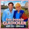 Bennie Solo & Zanger Alex – Een Bossie Gladiolen