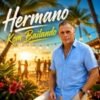 Hermano – Kom Bailando