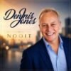 Dennis Jones – Nooit