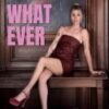 Elske DeWall – Whatever