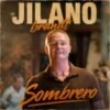 Jilano Brandt – Sombrero