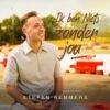 Stefan Remmers – Ik ben niets zonder jou