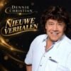 Dennie Christian – Nieuwe verhalen